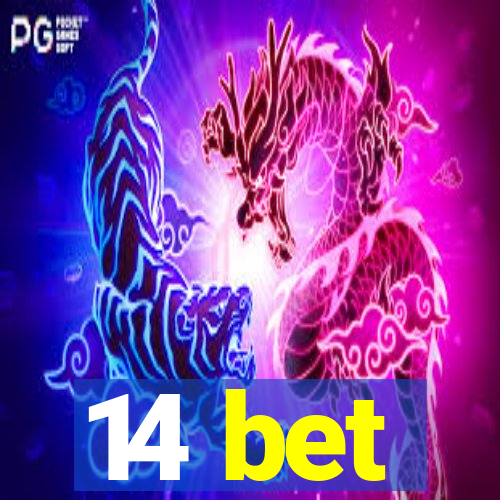 14 bet